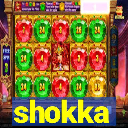shokka