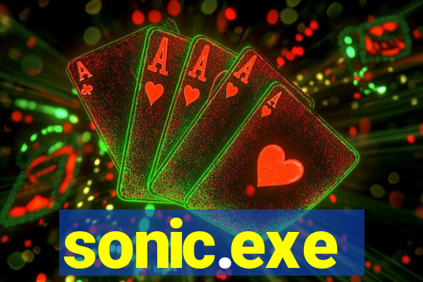 sonic.exe