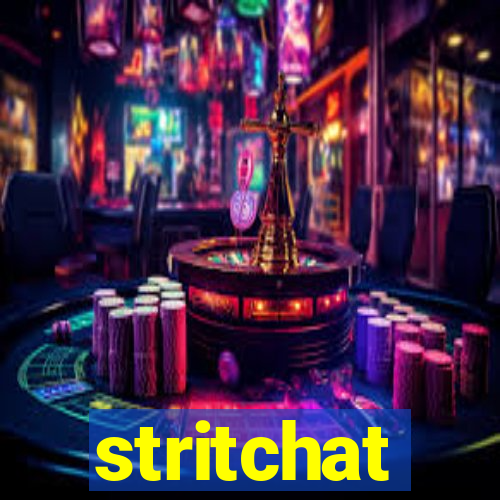 stritchat