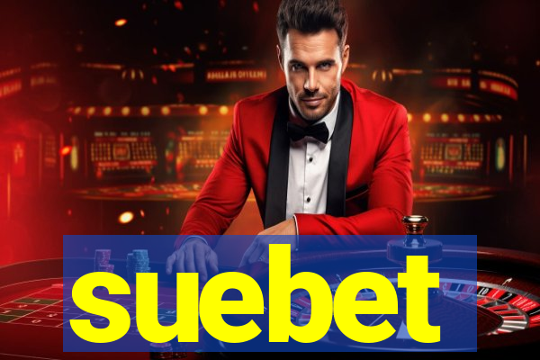 suebet