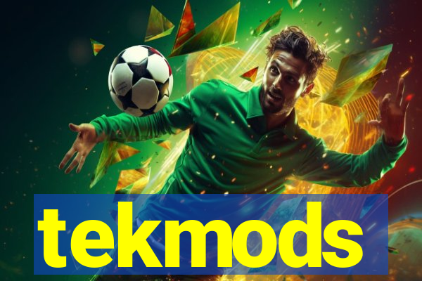 tekmods