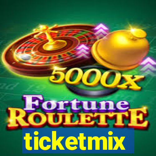 ticketmix
