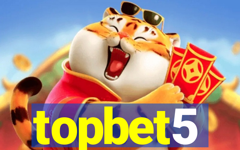 topbet5
