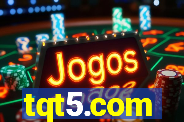 tqt5.com