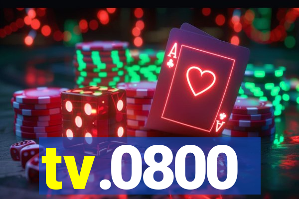 tv.0800