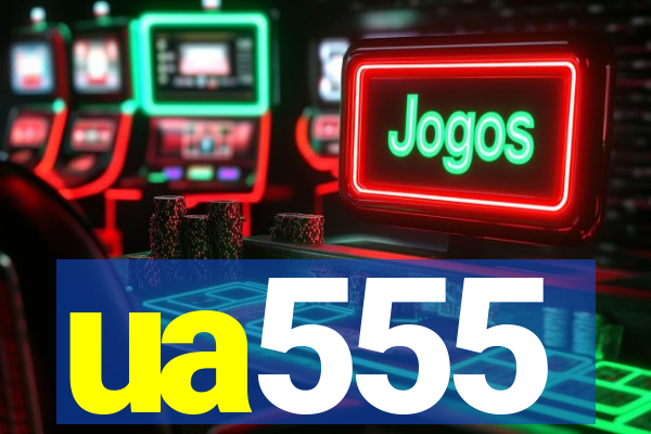 ua555