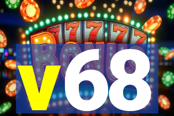 v68