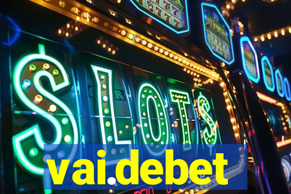 vai.debet