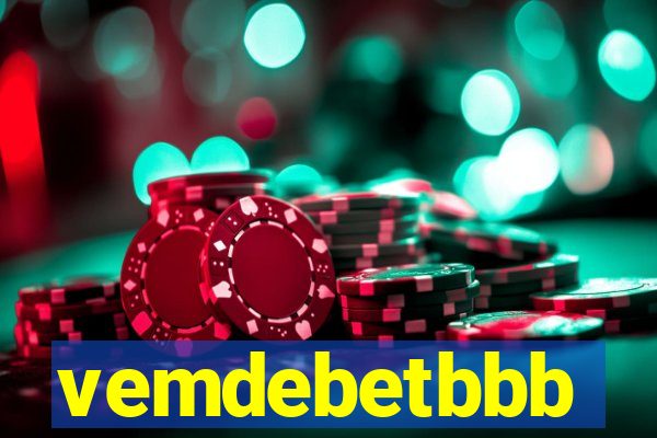 vemdebetbbb