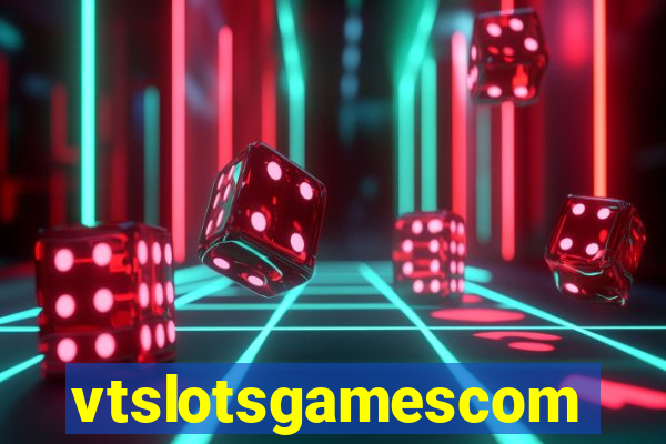 vtslotsgamescom
