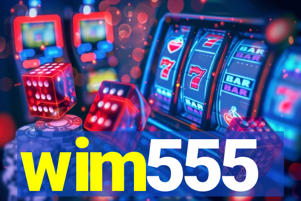 wim555