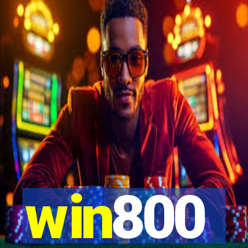 win800