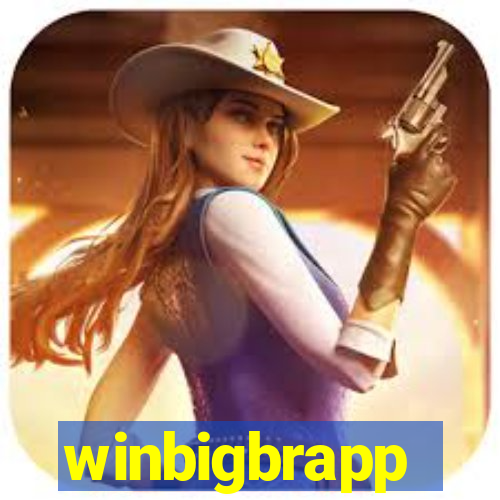 winbigbrapp