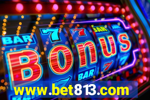 www.bet813.com
