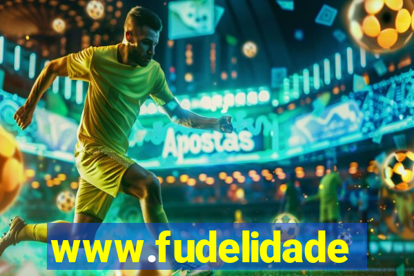 www.fudelidade