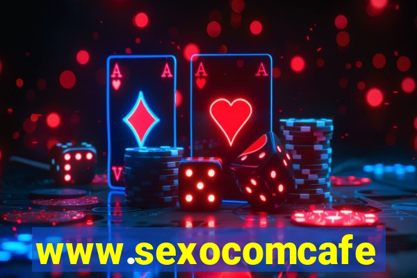 www.sexocomcafe.com.br