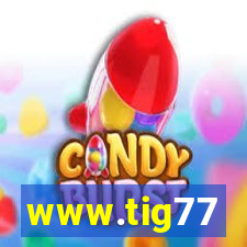 www.tig77