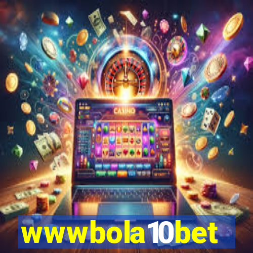 wwwbola10bet