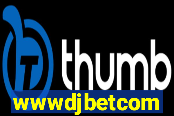 wwwdjbetcom