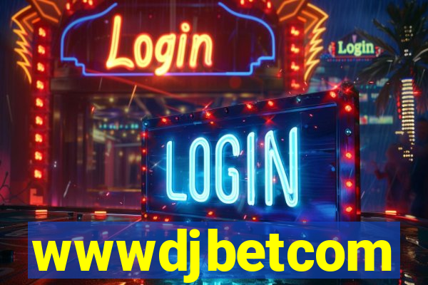 wwwdjbetcom