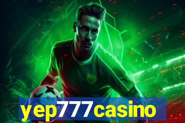 yep777casino